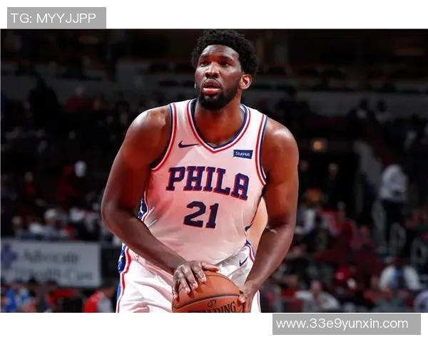 乔尔恩比德在NBA的崛起与未来展望:从新星到超级巨星的蜕变之路